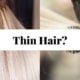 guide to thin hair